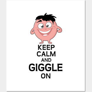 Keep calm and giggle on Posters and Art